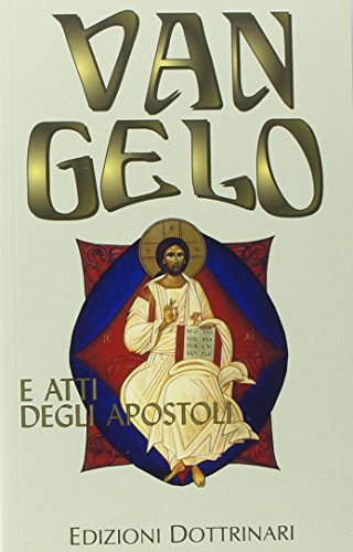Beispielbild fr Vangelo e Atti degli Apostoli. Ediz. a caratteri grandi zum Verkauf von medimops