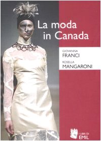 Imagen de archivo de MODA IN CANADA (LA) a la venta por O.o.l.p.