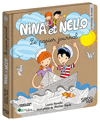 Beispielbild fr Nina et Nello. Le papier journal zum Verkauf von Ammareal