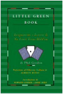 Imagen de archivo de Little green book. Insegnamenti e lezioni di no limit Texas hold'em a la venta por Brook Bookstore