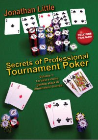 Beispielbild fr Secrets of professional tournament poker. Ediz. italiana vol. 1 zum Verkauf von WorldofBooks