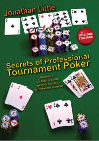 Imagen de archivo de Secrets of professional tournament poker. Ediz. italiana vol. 1 a la venta por WorldofBooks