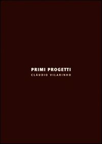 9788896067420: Primi progetti. Ediz. italiana e inglese (Arianuova)