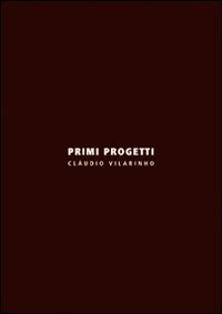 9788896067420: Primi progetti. Ediz. italiana e inglese