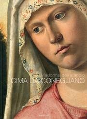 9788896078129: La Madonna dell'Arancio. Cima da Conegliano