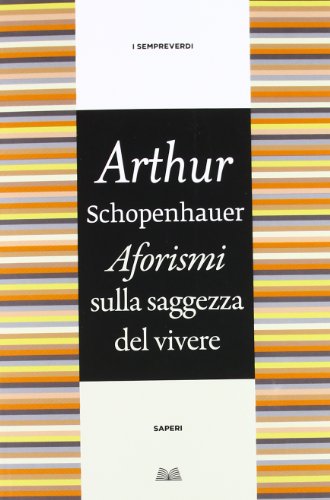 Beispielbild für Aforismi sulla saggezza del vivere (Titolo venduto esclusivamente nelle librerie Mondadori) zum Verkauf von medimops