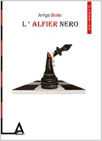 L'alfier nero (9788896099209) by [???]