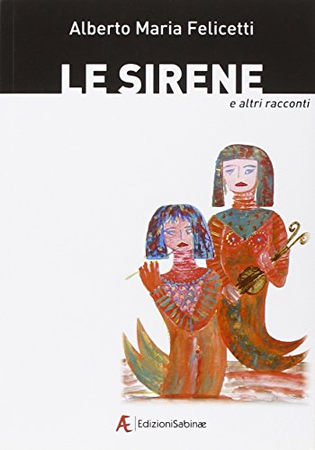 9788896105610: Le sirene e altri racconti