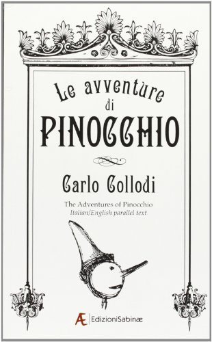 9788896105931: Le avventure di Pinocchio. Ediz. italiana e inglese (Grandi classici)