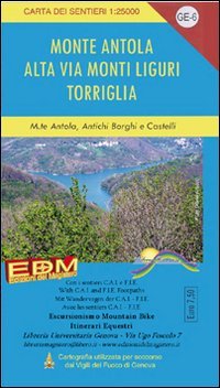 9788896107003: GE 6 Monte Antola, Torriglia, alta via dei monti liguri 1:25.000 (Carta dei sentieri)