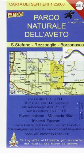 9788896107348: GE 7 Parco naturale dell'Aveto. S. Stefano, Rezzoaglio, Bornasca. GE 7 scala 1:25.000 (Carta dei sentieri)