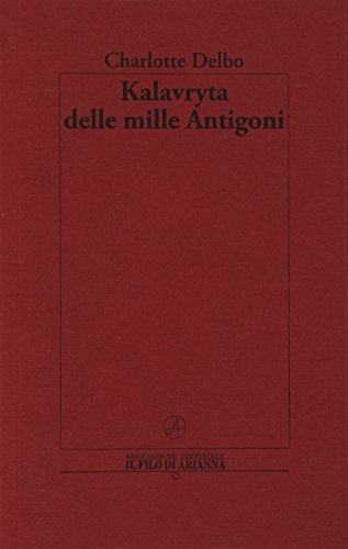 Stock image for Kalavryta delle mille Antigoni for sale by libreriauniversitaria.it