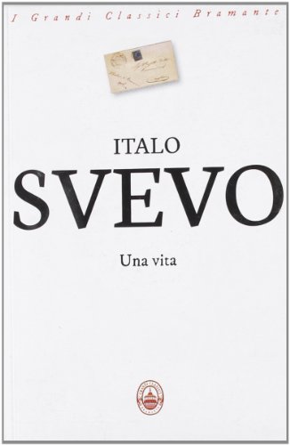 Una vita (9788896146538) by Svevo, Italo