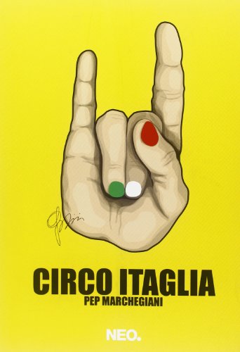 9788896176139: Circo Itaglia per marchegiani. Ediz. illustrata (I nei)