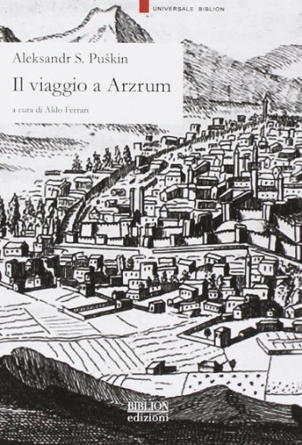 9788896177891: Il viaggio a Arzrum