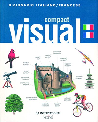 Compact visual. Dizionario italiano-francese - Jean-Claude Corbeil; Ariane  Archambault: 9788896178010 - AbeBooks