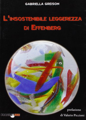 9788896184080: L'insostenibile leggerezza di Effenberg (Arcadino)