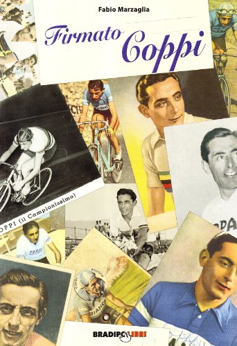 Beispielbild fr Firmato Coppi zum Verkauf von Librodifaccia