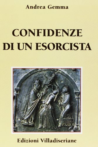 9788896199176: Confidenze di un esorcista