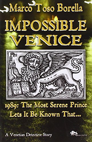 Imagen de archivo de Impossible Venice: a Venetian Detective Story a la venta por WorldofBooks