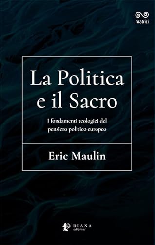 Beispielbild fr LA POLITICA E IL SACRO zum Verkauf von Brook Bookstore