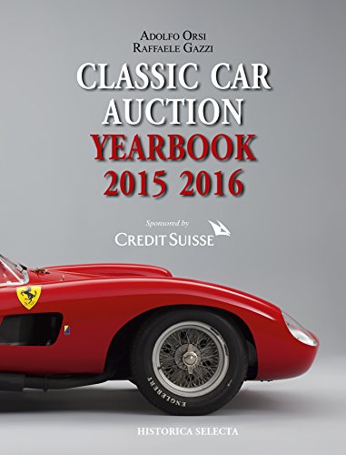 Beispielbild fr Classic Car Auction Yearbook 2015-2016 zum Verkauf von WorldofBooks