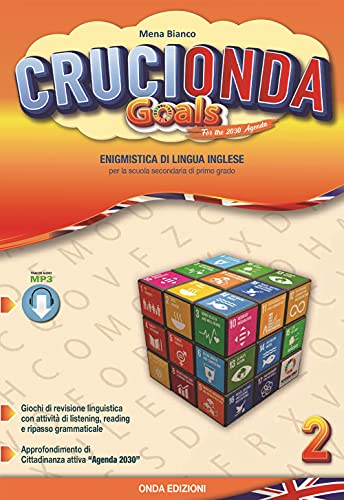 9788896281468: Crucionda goals. Enigmistica di lingua inglese. Per la Scuola media. Con espansione online (Vol. 2)