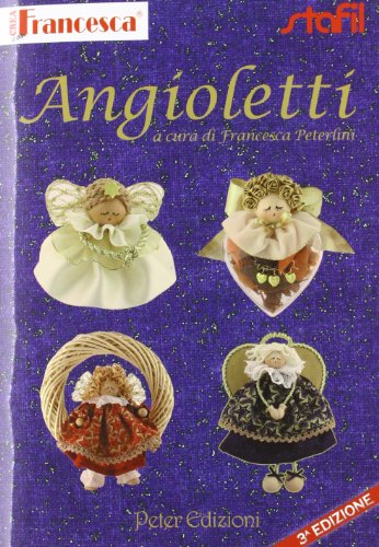 Beispielbild fr Angioletti zum Verkauf von libreriauniversitaria.it