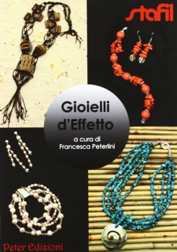 Stock image for PETERLINI FRANCESCA - GIOIELLI for sale by libreriauniversitaria.it