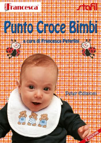 Stock image for PUNTO CROCE BIMBI - PETERLINI for sale by Revaluation Books