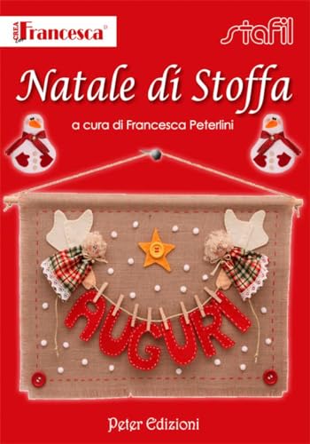 9788896299333: Natale di stoffa