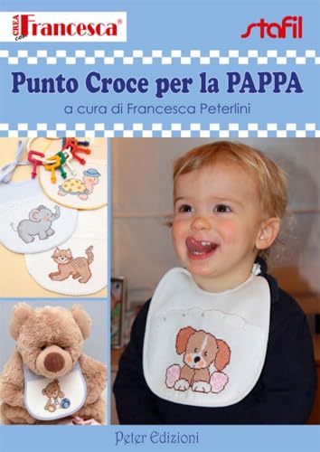 9788896299371: Punto croce per la pappa