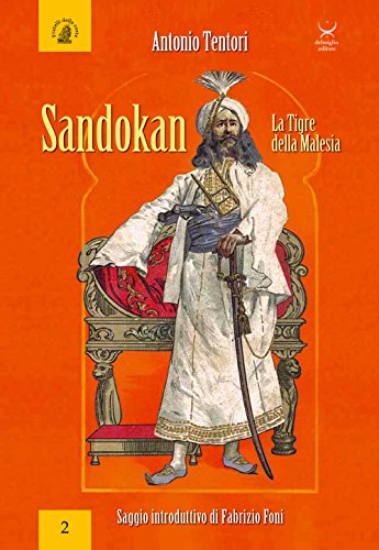 Stock image for Sandokan. La tigre della Malesia for sale by libreriauniversitaria.it