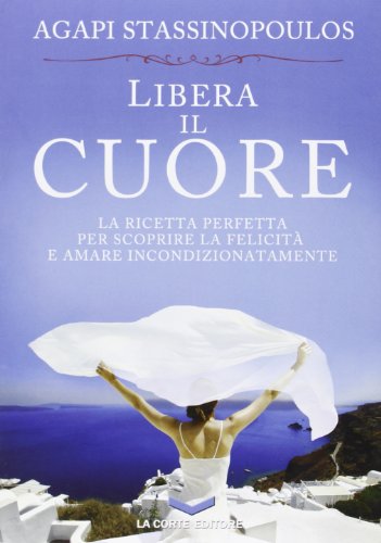 Stock image for Libera il cuore for sale by Brook Bookstore