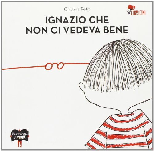 Stock image for Ignazio che non ci vedeva bene for sale by Brook Bookstore