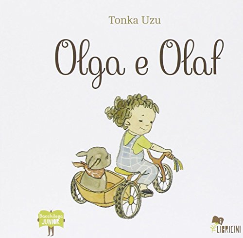 Stock image for TONKA, UZU. - OLGA E OLAF. - T for sale by Revaluation Books