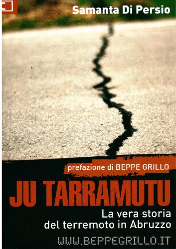 Beispielbild fr Ju tarramutu: La vera storia del terremoto in Abruzzo zum Verkauf von Buchpark
