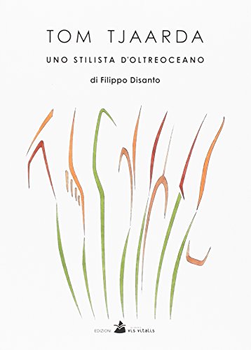 9788896374238: Tom Tjaarda. Uno stilista d'oltreoceano (Scripta)