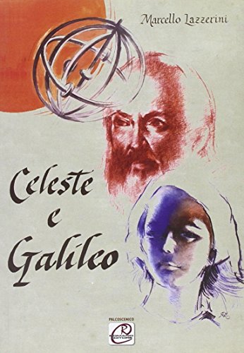 9788896376188: Celeste e Galileo (Palcoscenico)