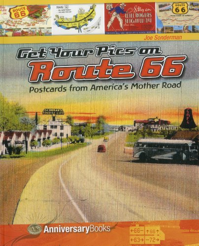 9788896408117: Get your pics on route 66. Postcards from America's mother road. Ediz. illustrata