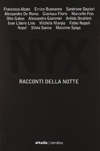 Beispielbild fr Nyx. Racconti della notte zum Verkauf von libreriauniversitaria.it