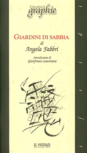 9788896431801: Giardini di sabbia (Graphie)