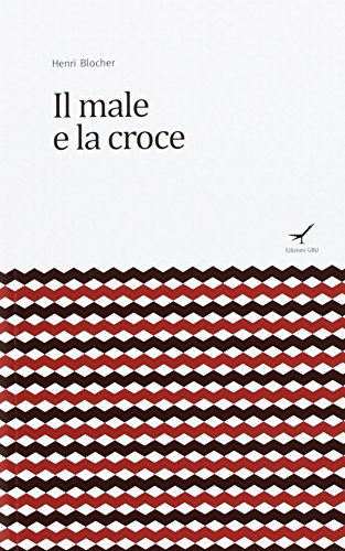 Stock image for IL MALE E LA CROCE" [Paperback] for sale by Brook Bookstore