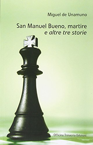 9788896490150: San Manuel Bueno, martire e altre tre storie