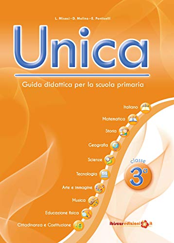 9788896509159: Unica. Guida didattica per la scuola primaria. Con USB Pen Drive (Vol. 3)