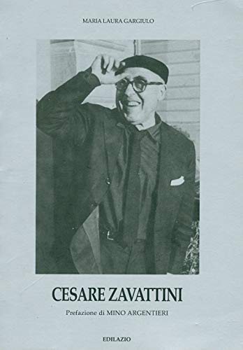 9788896517345: Cesare Zavattini (I protagonisti)