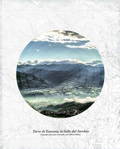 Stock image for Terre di toscana. La Valle del Serchio for sale by Brook Bookstore