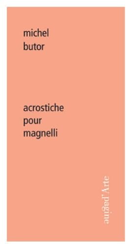 Beispielbild fr Acrostiche Pour Magnelli [Broch] Butor et Abadie zum Verkauf von BIBLIO-NET