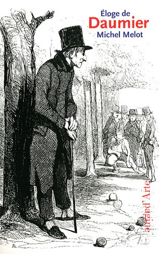 Beispielbild fr Eloge de Daumier zum Verkauf von medimops