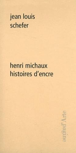 9788896529157: Henri Michaux. Histoires d'encre (Ciel vague)
